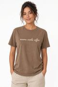 Mama Needs Coffee Comfort Tee
